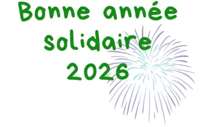 Bonne année solidaire 2026 !